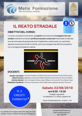 IL REATO STRADALE - EVENTO FORMATIVO DEL 22 GIUGNO - Metis Formazione