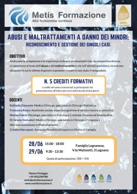 ABUSI E MALTRATTAMENTI A DANNO DEI MINORI - EVENTO FORMATIVO 28-29 GIUGNO - Metis Formazione